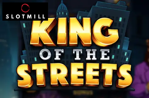 King of the Streets